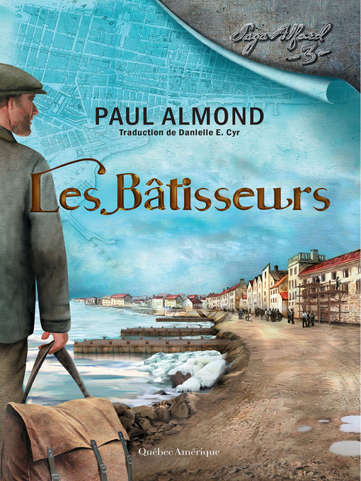 Title details for Les Bâtisseurs by Paul Almond - Available